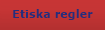 Etiska regler